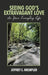 Seeing God's Extravagant Love in Your Everyday Life by Jeffrey E. Krempler