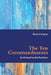 The Ten Commandments as Viewed by the Puritans by Ricky Kortyna