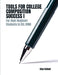 Tools for College Composition Success I: For High Beginner Students in ESL 0100 by Esl Program