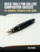 Basic Tools for College Composition Success: For Beginner Students in ESL 0090 by Esl Program