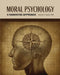 Moral Psychology: A Narrative Approach by Lewis Jerome