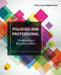 Polished and Professional: The Workplace Etiquette Edition by Penny Joyner Waddell