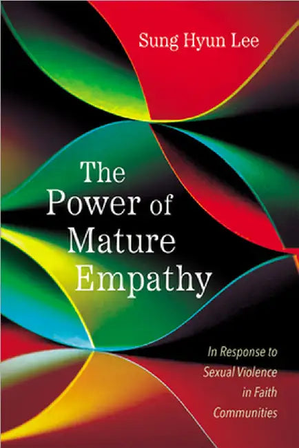 The Power of Mature Empathy by Sung Hyun Lee