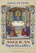 Anglican Spirituality: An Introduction by Greg Peters