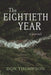 The Eightieth Year: A Journal by Don Thompson