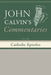 Commentaries on the Catholic Epistles by John Calvin