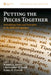 Putting the Pieces Together: Formalizing Units and Structures in the Biblical Languages by Stanley E. Porter