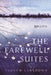 The Farewell Suites by Andrew Lansdown