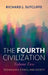 The Fourth Civilization, Volume Two by Rick Sutcliffe