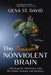 The Nonviolent Brain by Gena St David, Gareth Higgins