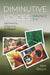 Diminutive Voices, Volume 2: Aphorisms, Epigrams, and Adages by Ken Bazyn