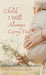 Child, I Will Always Carry You by Meg McFadden Smith