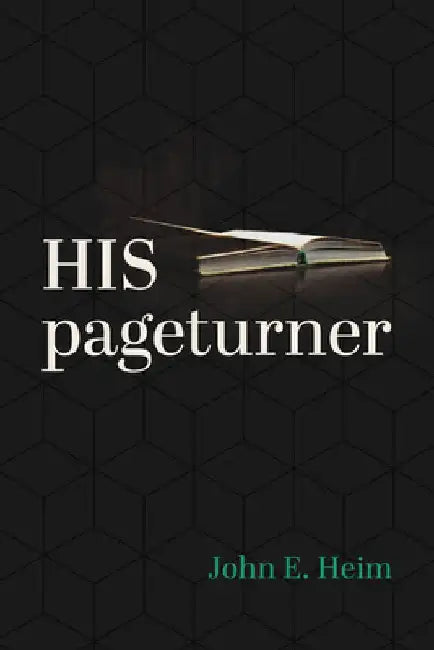 His Pageturner by John E. Heim
