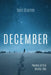 December: Poems of the Winter Sky by Kent Gramm