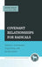 Covenant Relationships for Radicals by Richard Weaver, Paul S. Fiddes