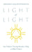 Light of Light: How Trinitarian Theology Became a Thing, and Why It Matters by Johannes Aakjær Steenbuch