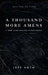 A Thousand More Amens, Revised Edition: A One-Year Prayer Journey by Jeff Voth