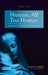 Human, All Too Human: Mariology as Theo-Philosophical Anthropology by Joseph Terry, Caitlin Smith Gilson