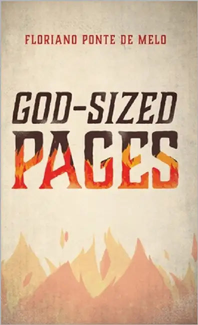 God-Sized Pages by Ponte de Melo, Floriano