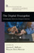 The Digital Evangelist: Expanding Your Ministry by Writing for Publication by Jeanne C. Defazio, William David Spencer