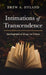 Intimations of Transcendence: Autobiographical Essays in Context by Drew A. Hyland