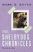 Final Shelbydog Chronicles: Touched by a Dog by Mark G. Boyer