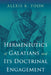 Hermeneutics of Galatians and Its Doctrinal Engagement by Alexis K. Yoon