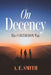 On Decency: The Corthodox Way by A. E. Smith