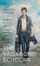 The Vagabond Scholar: Poems of My Life and Thought in Several European Lands by William Franke
