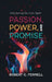 Passion, Power, and Promise: Introducing the Holy Spirit by Robert C. Fennell