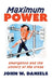 Maximum Power by John Daniels