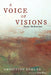 A Voice of Visions: Poetic Meditations by Christine Kohler, Tim D. Ware