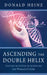 Ascending the Double Helix by Donald Heinz