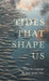 Tides That Shape Us: Grief, the Language My Body Speaks Now by Barry C. Eneh