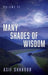 Many Shades of Wisdom, Volume II by Asif Shakoor