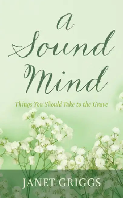 A Sound Mind by Janet Griggs