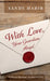 With Love, Your Guardian Angel by Sandy Habib