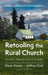 Retooling the Rural Church for the Twenty-First Century: A Rural Church Institute Resource by Glenn Daman, Jeffrey Clark, Ed Stetzer