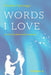 Words I Love, Volume 9 by Charles Santiago