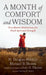 A Month of Comfort and Wisdom: Five-Minute Meditations for Fresh Spiritual Strength by Jr. Hood W. Douglas, Michael B. Brown, Leo S. Thorne