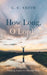 How Long, O Lord? by G. C. Smith