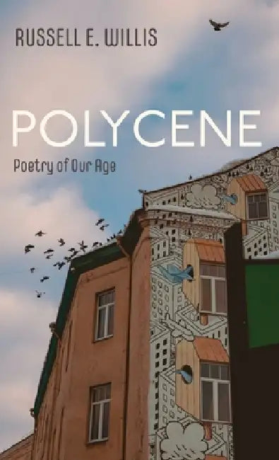 Polycene by Russell E. Willis