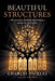 Beautiful Structures by Charles Pickles, Mark Harris