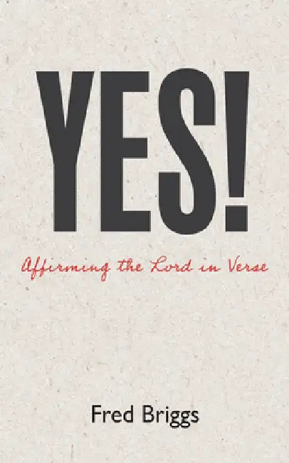 Yes! by Fred Briggs