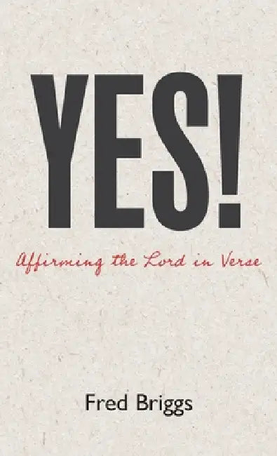 Yes! by Fred Briggs