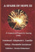 A Spark of Hope III: A Treasury of Poems for Saving Lives by Florabelle Lutchman