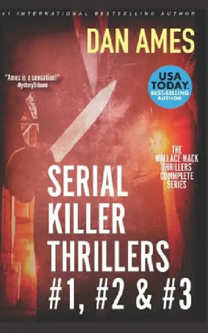 The Wallace Mack Thriller Collection: Wallace Mack Thrillers #1, #2  by Dan Ames
