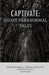 Captivate: Short Paranormal Tales: True Paranormal Stories and Events by Zam Ryder
