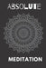 Absolute meditation: yoga Samadhi Unity of Consciousness and Existence by Mehdi El Mehdadi