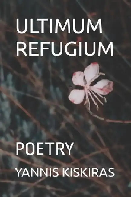Ultimum Refugium by Yannis Kiskiras